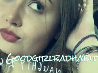 Goodgirlbadhabit