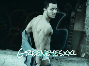 Greeneyesxxl