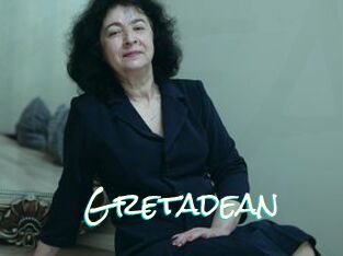 Gretadean