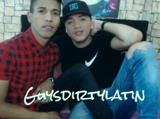 Guysdirtylatin