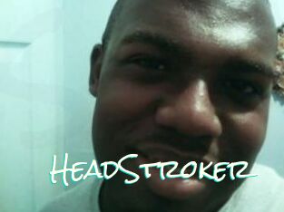 HeadStroker