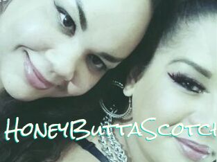 HoneyButtaScotch