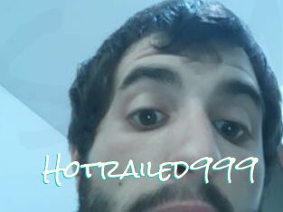 Hotrailed999
