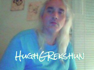 HughGRekshun