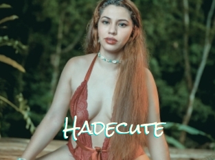 Hadecute