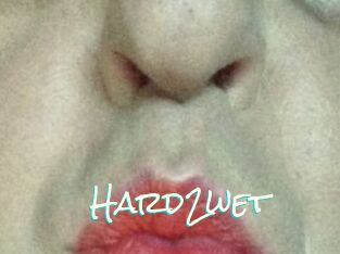 Hard2wet