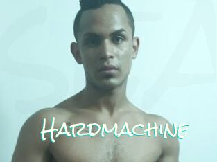 Hardmachine