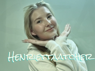 Henriettaatcher