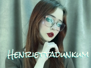 Henriettadunkum