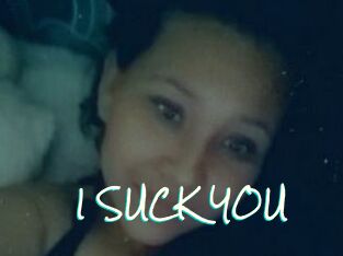 I_SUCK_YOU