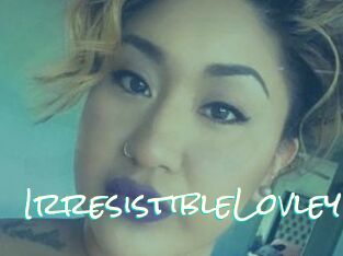 IrresistibleLovley