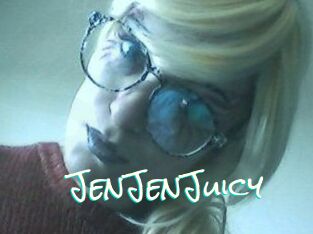 JenJenJuicy