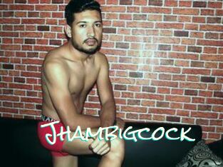 Jhambigcock