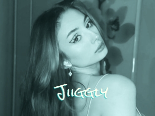 Jiiggly