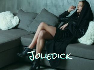 Joliedick