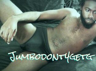 Jumbodont4getg