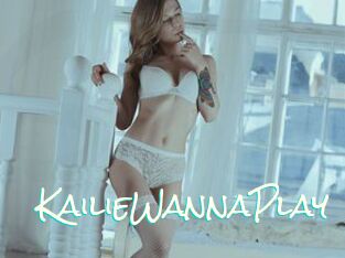 KailieWannaPlay