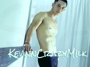 KevinnCrazyMIlk