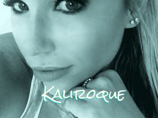 Kaliroque