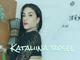 Kataliina_rosee