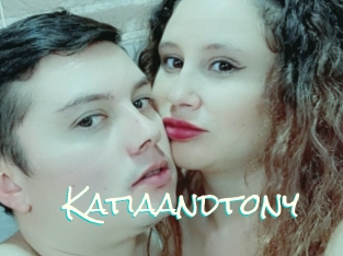 Katiaandtony
