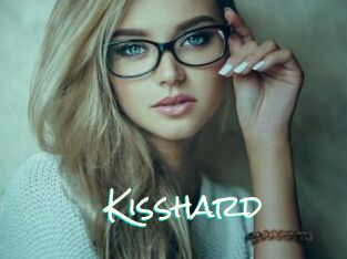 Kisshard