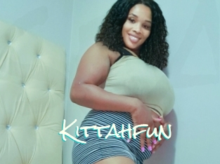 Kittahfun