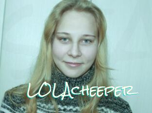 LOLAcheeper