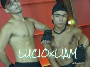 LUCIOxLIAM