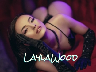 LaylaWood