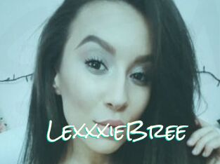 LexxxieBree