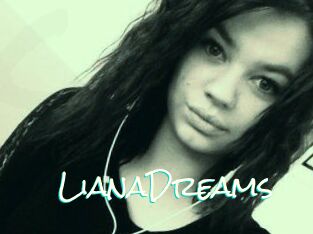 LianaDreams