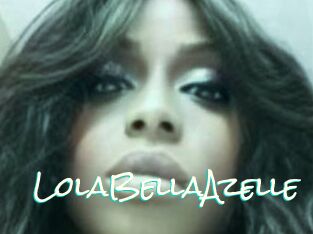 LolaBellaAzelle