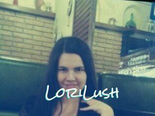 LoriLush