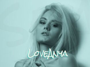 LoveAnya