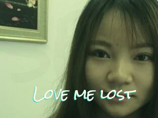 Love_me_lost