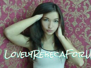 LovelyRebecaForU