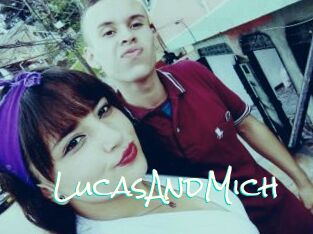 LucasAndMich