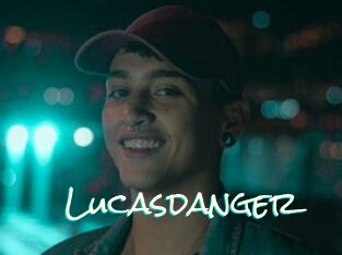 Lucasdanger