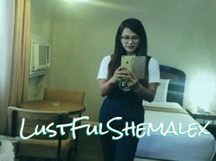 LustFulShemalex