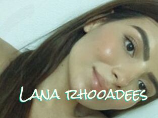 Lana_rhooadees