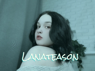 Lanateason