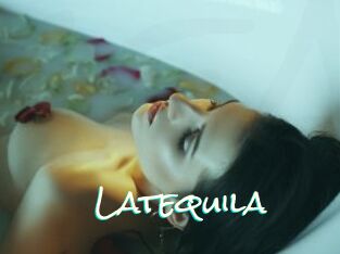 Latequila