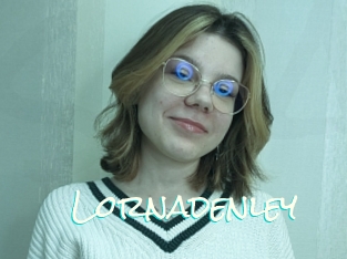 Lornadenley