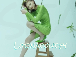Lornadowdey