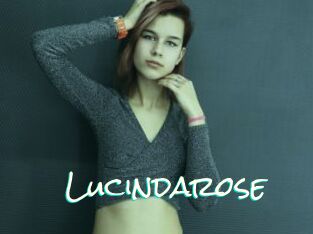 Lucindarose