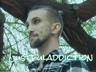 Lustfuladdiction