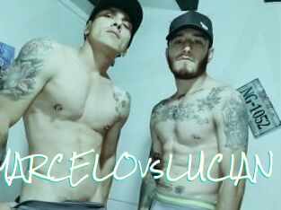 MARCELOvsLUCIAN