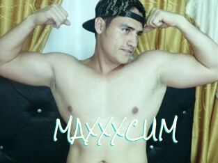 MAXXXCUM