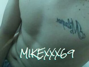 MIKEXXX69